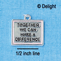 C2677 - Together We Can Make a Difference - Silver Charm